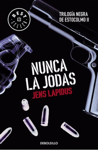 NUNCA LA JODAS (Estocolmo 2) | Jens Lapidus