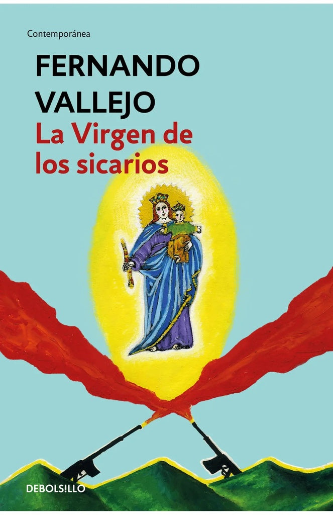 La virgen de los sicarios  | Fernando Vallejo