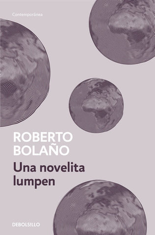 Una novelita lumpen* | Roberto Bolaño