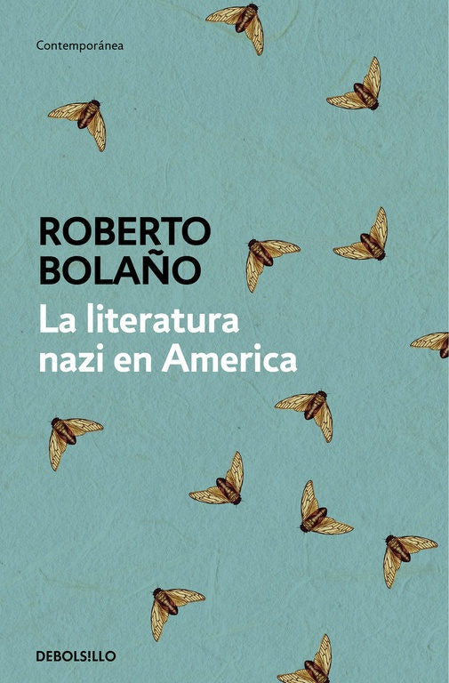 LA LITERATURA NAZI EN AMERICA*.. | Roberto Bolaño