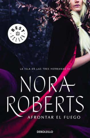 AFRONTAR EL FUEGO.. | Nora Roberts