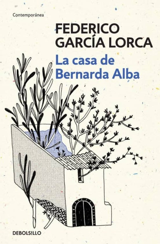 La casa de bernarda Alba | Federico  Garcia Lorca