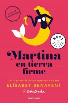 MARTINA EN TIERRA FIRME*.. | ELISABETH  BENAVENT