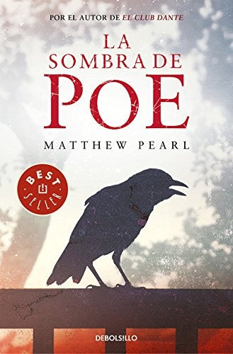 LA SOMBRA DE POE | Matthew Pearl