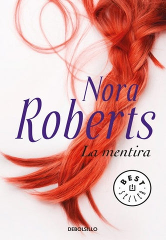 LA MENTIRA.. | Nora Roberts