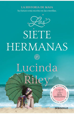 LAS SIETE HERMANAS (LAS SIETE HERMANAS 1)*.. | Lucinda  Riley