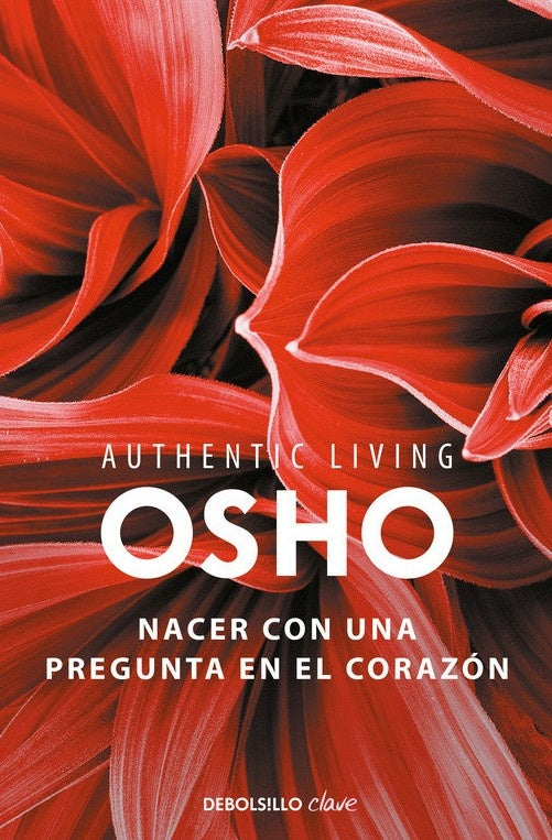 NACER CON UNA PREGUNTA EN EL CORAZÓN. | Osho