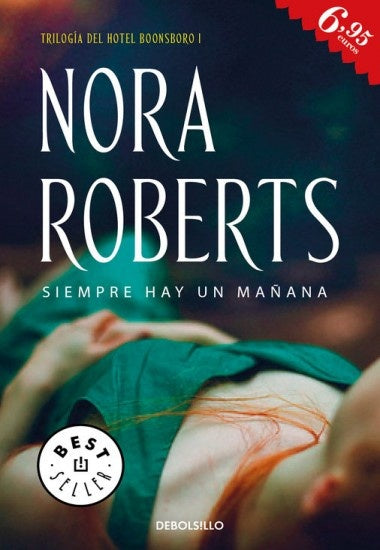SIMPRE HAY UN MAÑANA.C | Nora Roberts