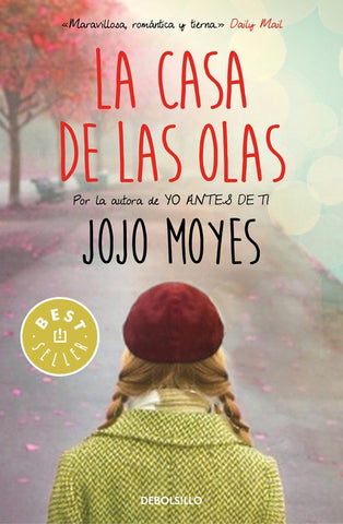 LA CASA DE LAS OLAS.. | JOJO MOYES