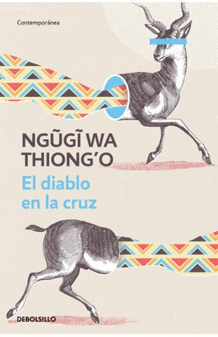 El diablo en la cruz  | Ngugi Wa Thiongo