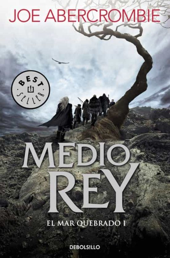 Medio rey | Joe Abercrombie