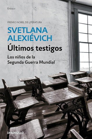 ULTIMOS TESTIGOS* | Svetlana Alexievich