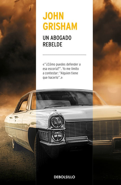 UN ABOGADO REBELDE.F | John Grisham