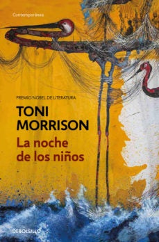 LA NOCHE DE LOS NIÑOS.. | Toni Morrison
