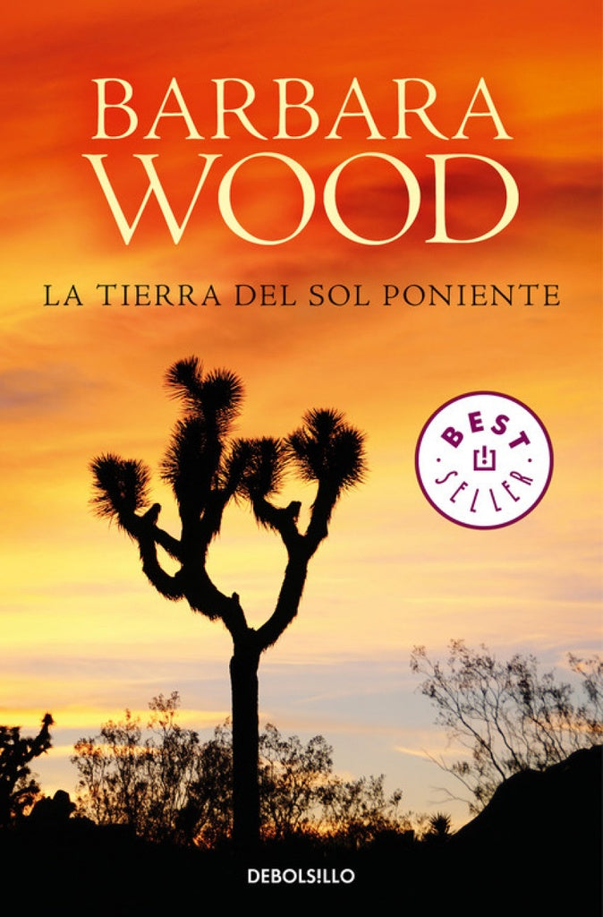 LA TIERRA DEL SOL PONIENTE* | Barbara Wood