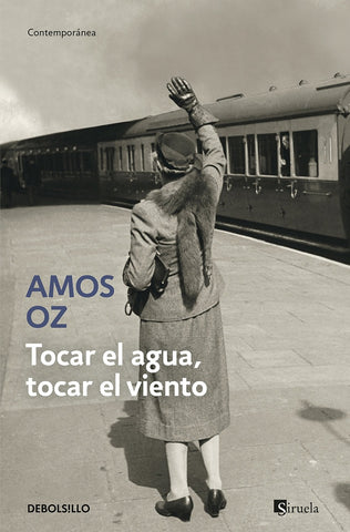 Tocar el agua, Tocar el viento  | Amos Oz
