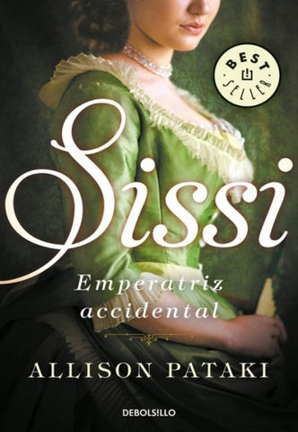 SISSI EMPERATRIZ ACCIDENTAL * | Allison  Pataki