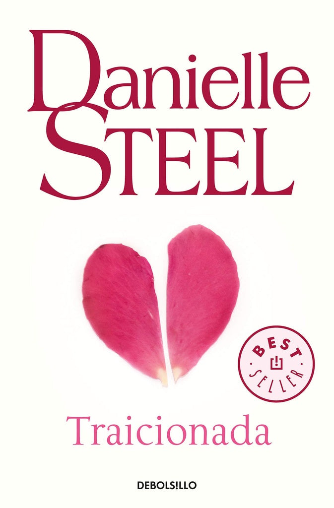 TRAICIONADA*.. | Danielle Steel