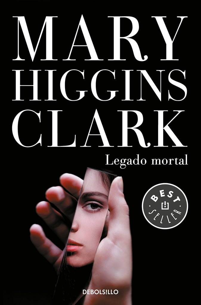 LEGADO MORTAL.. | Mary Higgins Clark