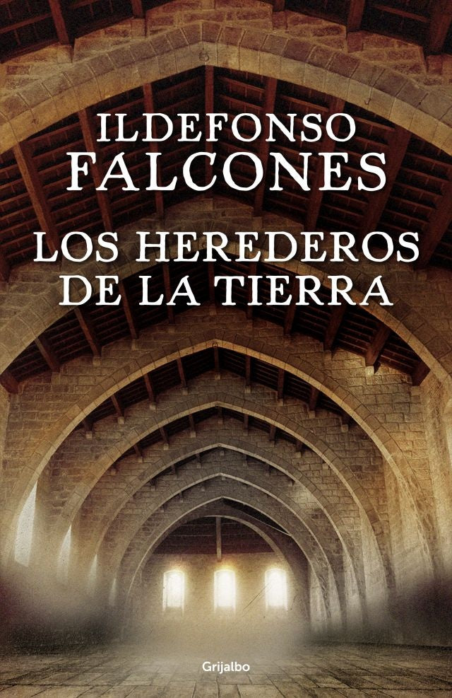 LOS HEREDEROS DE LA TIERRA* | Ildefonso Falcones
