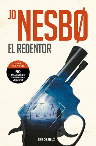 EL REDENTOR * | Job Nesbo