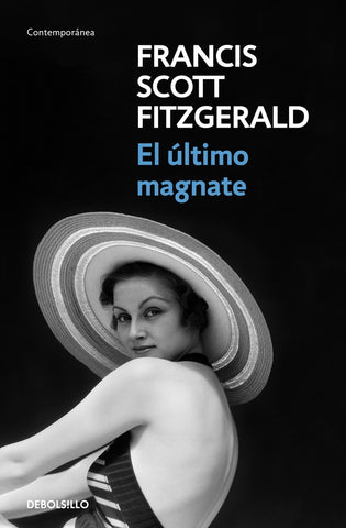 El ultimo magnate* | Francis Scott Fitzgerald