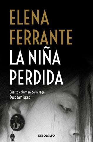 LA NIÑA PERDIDA... | Elena Ferrante