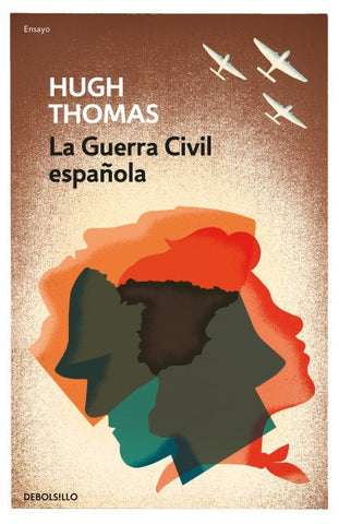 La Guerra Civil Española* | Hugh Thomas