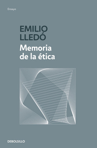 MEMORIA DE LA ÉTICA.. | Emilio Lledó