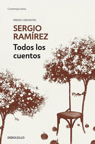 TODOS LOS CUENTOS*.. | Sergio Ramírez