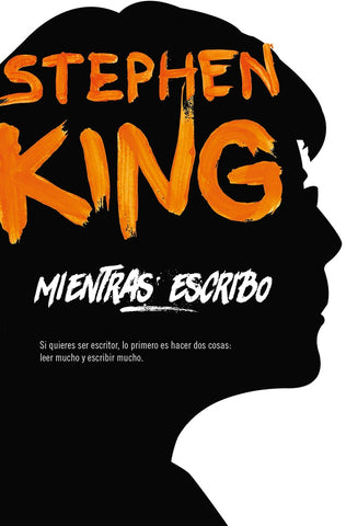 MIENTRAS ESCRIBO.. | Stephen King