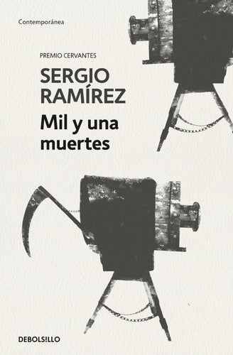 MIL Y UNA MUERTES | Sergio Ramírez