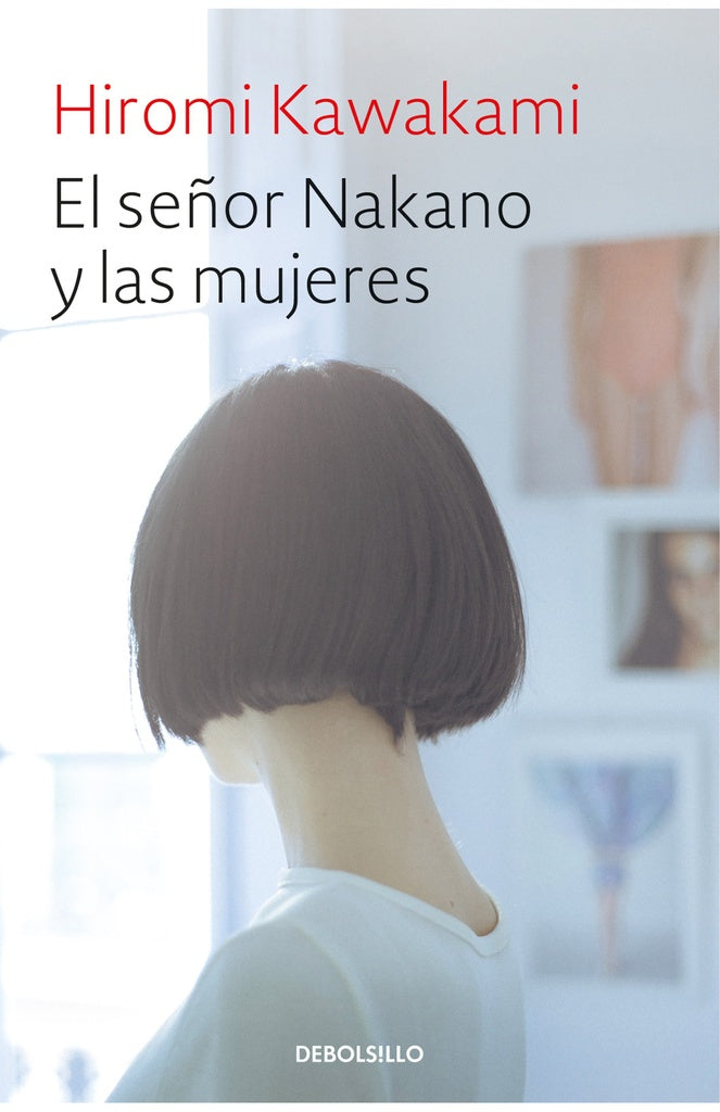 El señor Nakano y las mujeres* | Hiromi Kawakami