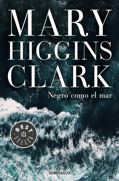 NEGRO COMO EL MAR*.. | Mary Higgins Clark
