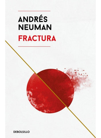 FRACTURA | Andrés Neuman