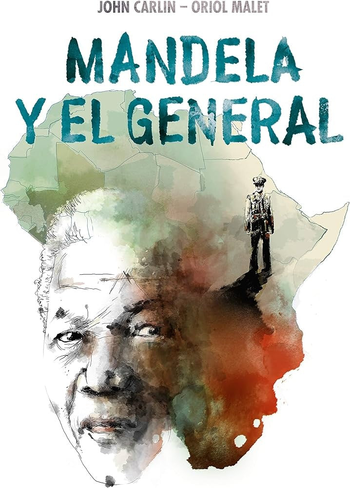 MANDELA Y EL GENERAL* | John Carlin