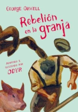 Rebelión en la granja (novela gráfica) | George  Orwell