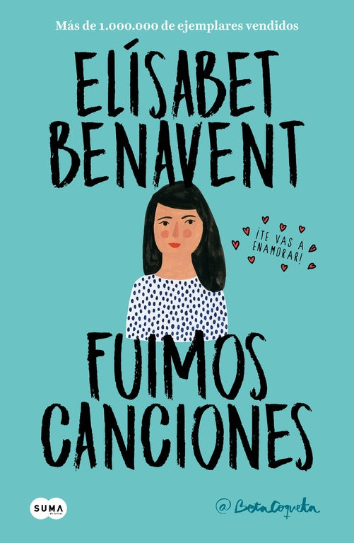 FUIMOS CANCIONES | ELISABETH  BENAVENT