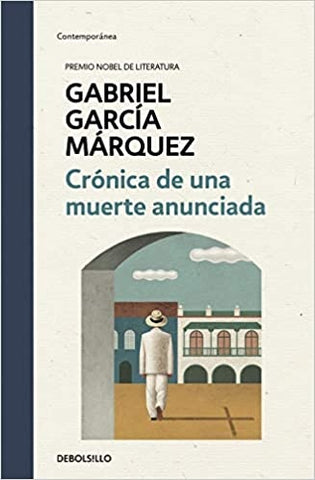 CRONICA DE UNA MUERTE ANUNCIADA | GABRIEL GARCÍA MÁRQUEZ