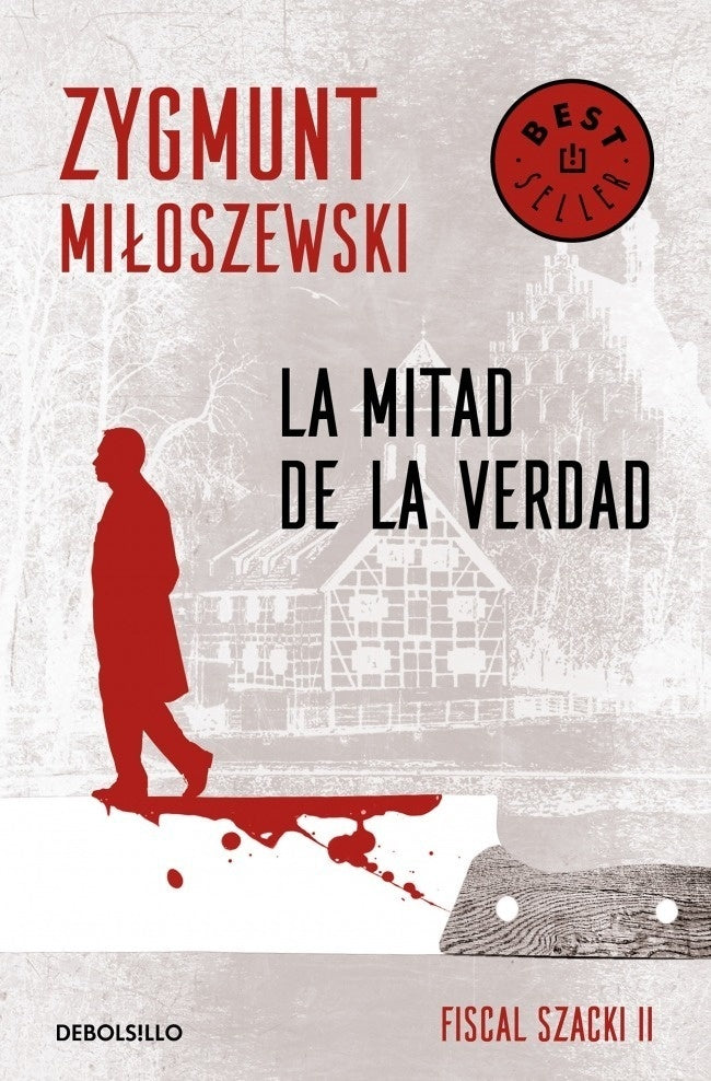 LA MITAD DE LA VERDAD | Zygmunt Miloszewski