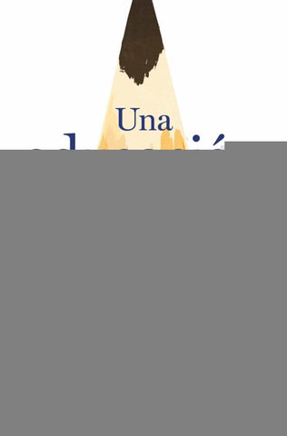 UNA EDUCACION*.. | Tara  Westover