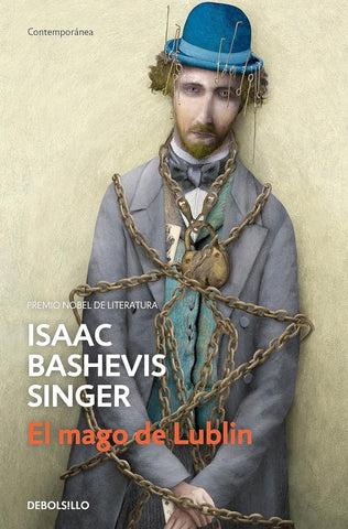 EL MAGO DE LUBLIN | Isaac Bashevis Singer