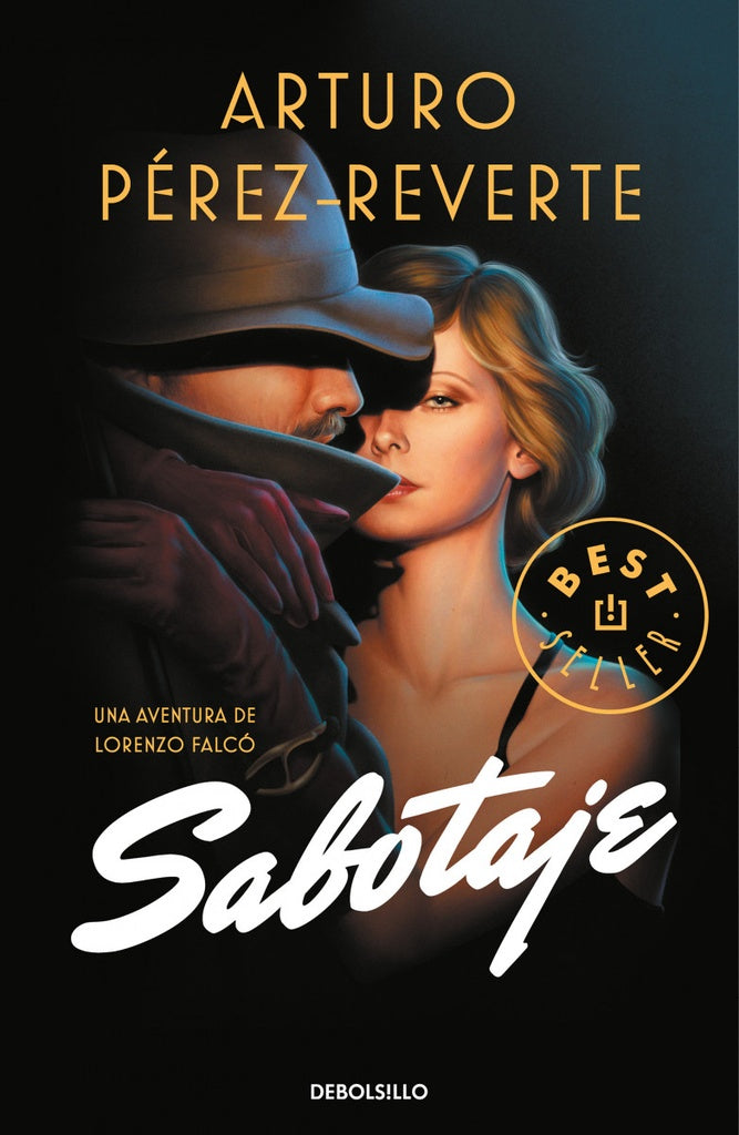 SABOTAJE*.. | PEREZ-REVERTE ARTURO
