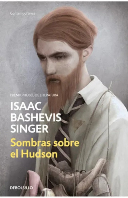 SOMBRAS SOBRE EL HUDSON | Isaac Bashevis Singer