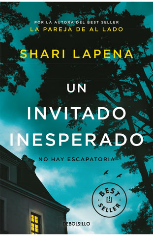 UN INVITADO INESPERADO* | Shari  Lapena