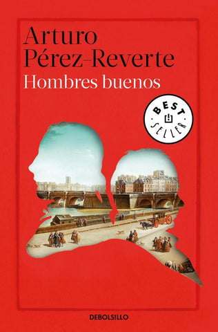 Hombres buenos * | Arturo Pérez Reverte