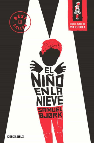 EL NIÑO EN LA NIEVE.. | Samuel  Bjork