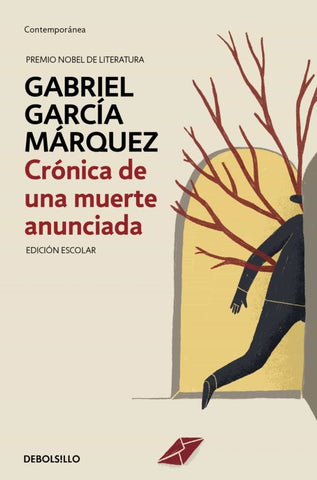 CRONICA DE UNA MUERTE ANUNCIADA * | GABRIEL GARCÍA MÁRQUEZ