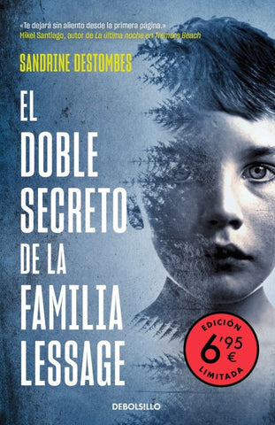 El doble secreto de la familia Lessage | SANDRINE DESTOMBES