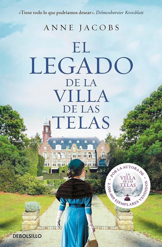 EL LEGADO DE LA VILLA DE LAS TELAS* | ANNE JACOBS